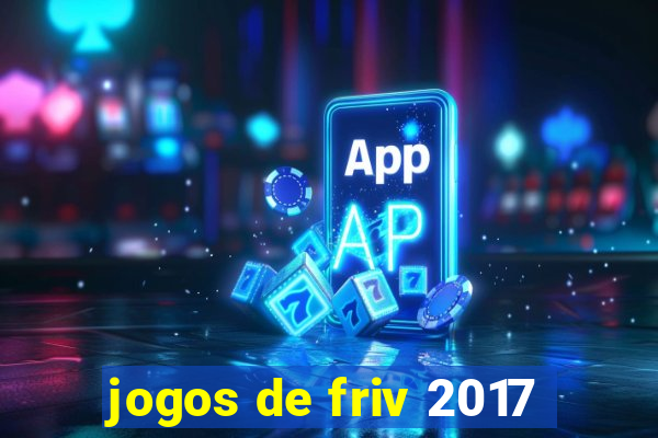 jogos de friv 2017